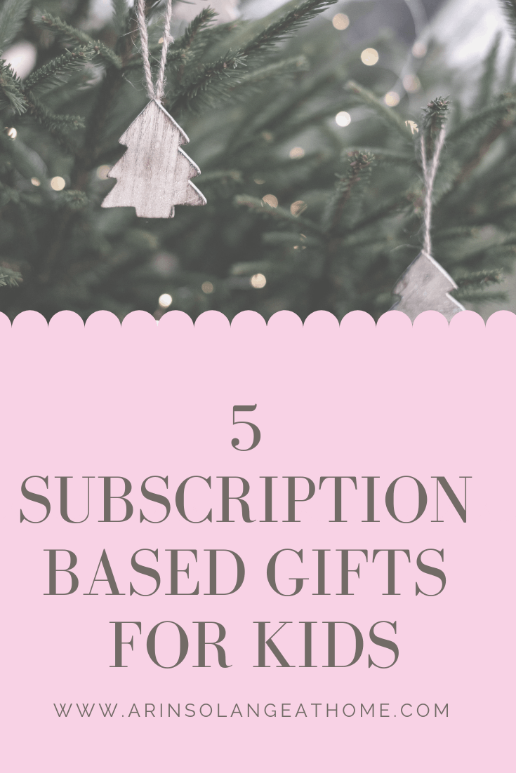 subscription based gifts for kids