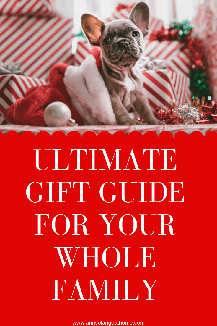 ultimate gift guide for your family