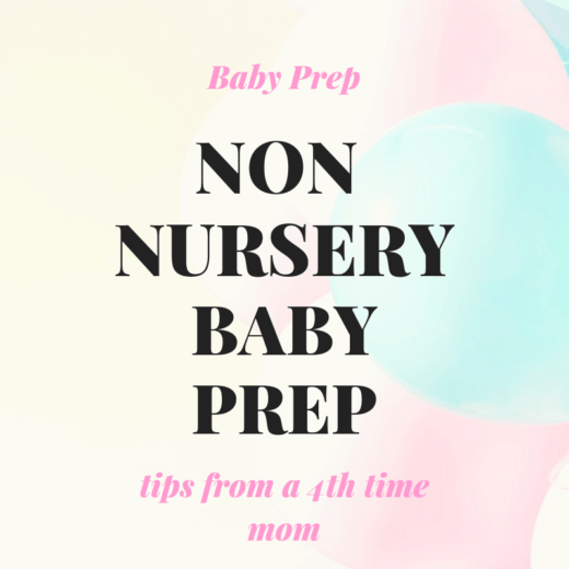 Non Nursery Baby Prep