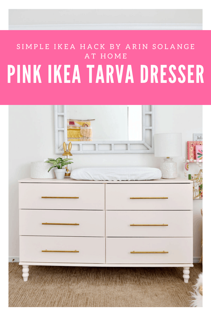 Pink Ikea Dresser Hack Arinsolangeathome