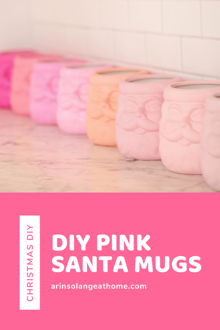 DIY Pink Santa Mugs