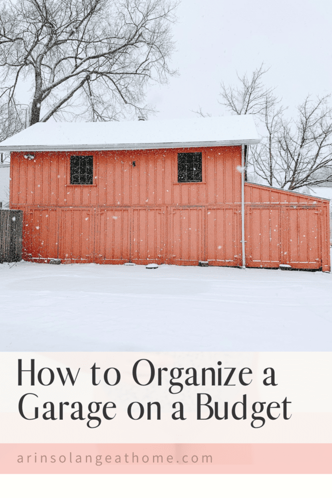 How to Organize Your Garage on Nearly Any Budget