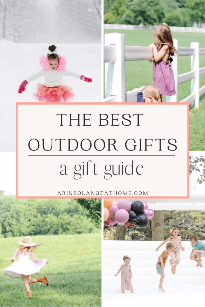 Toys To Keep Them Playing: The 42 Best Outdoor Gifts For Kids -  arinsolangeathome