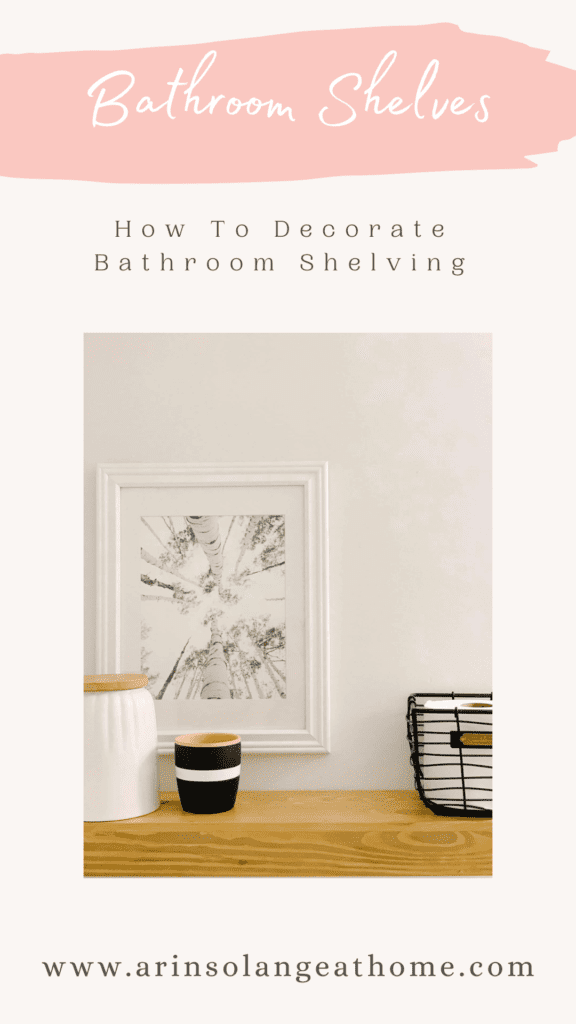 How To Style Bathroom Shelves - Jordecor