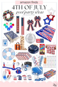 4th Of July Pool Party Ideas Round Up Of Amazon Favorites